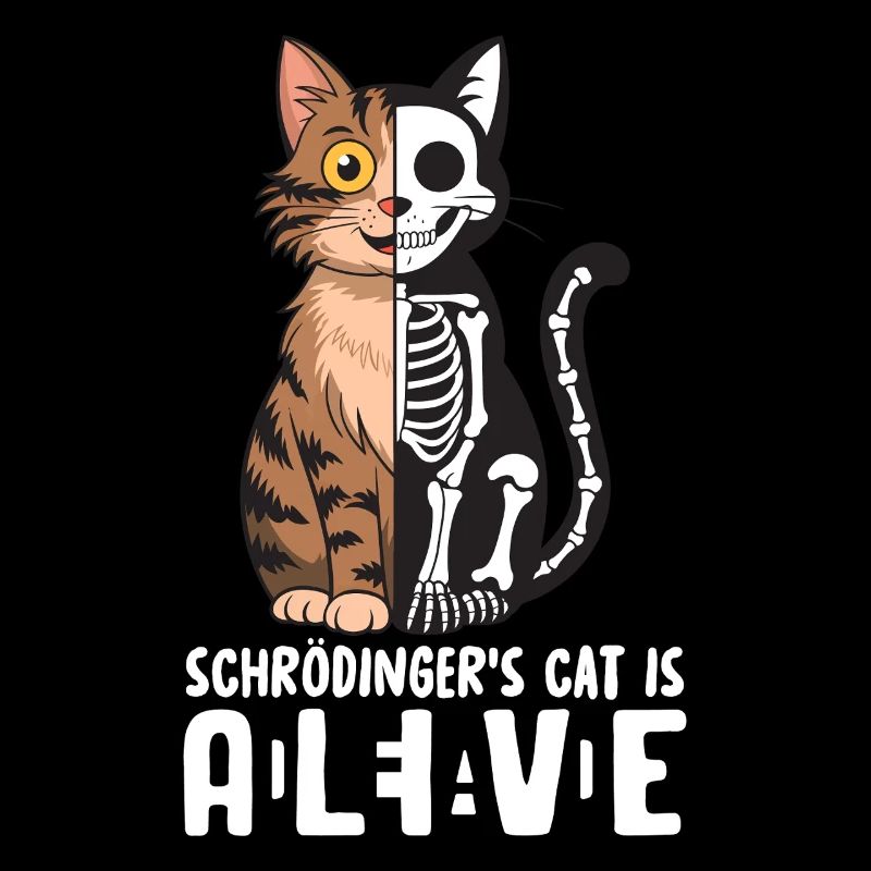 Schrödingers Katze Dead and Alive