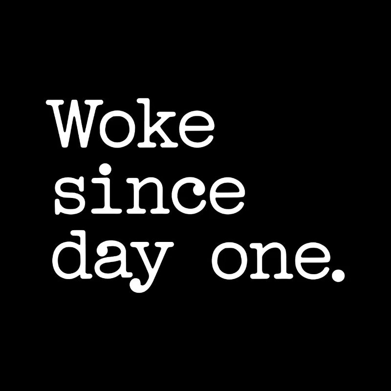 Woke