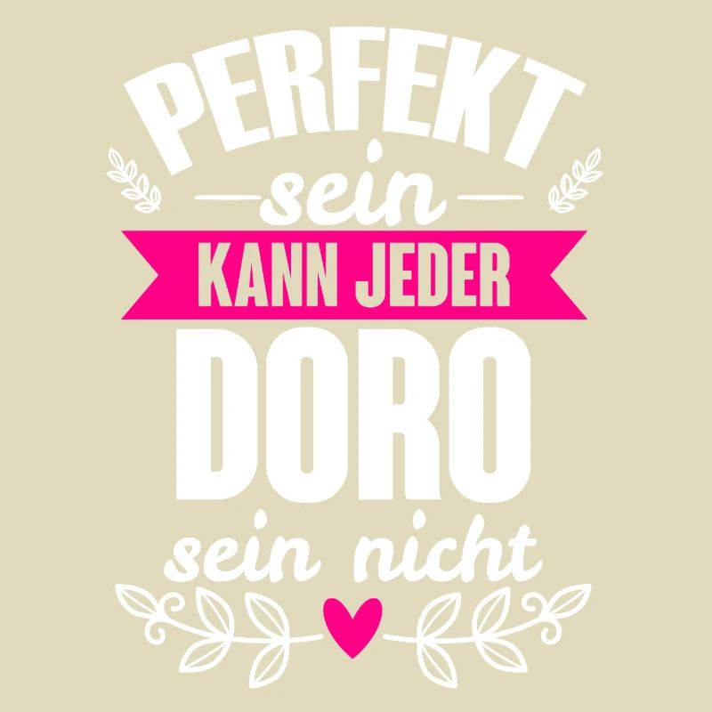 Doro - Perfekt Sein Kann Jeder Doro Sein Nicht