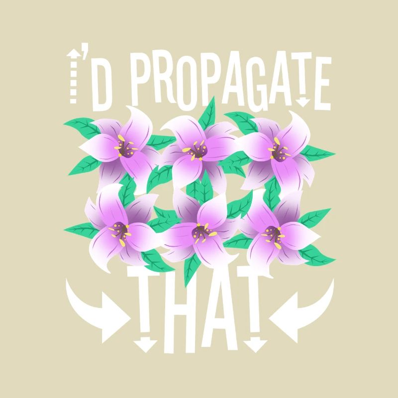 I'd Propagate That