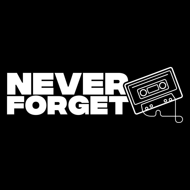 Never Forget cassette