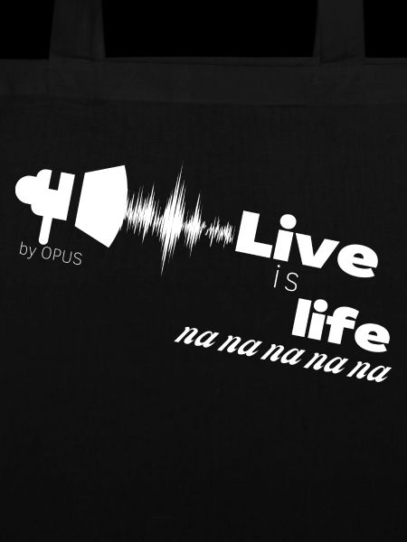 Live is life