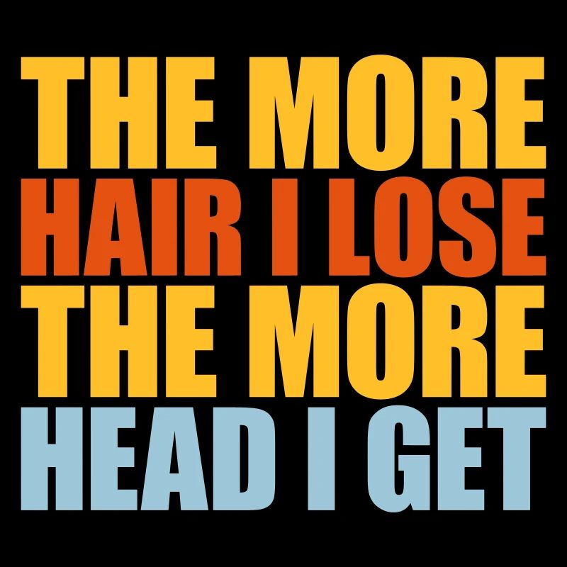 I get more head