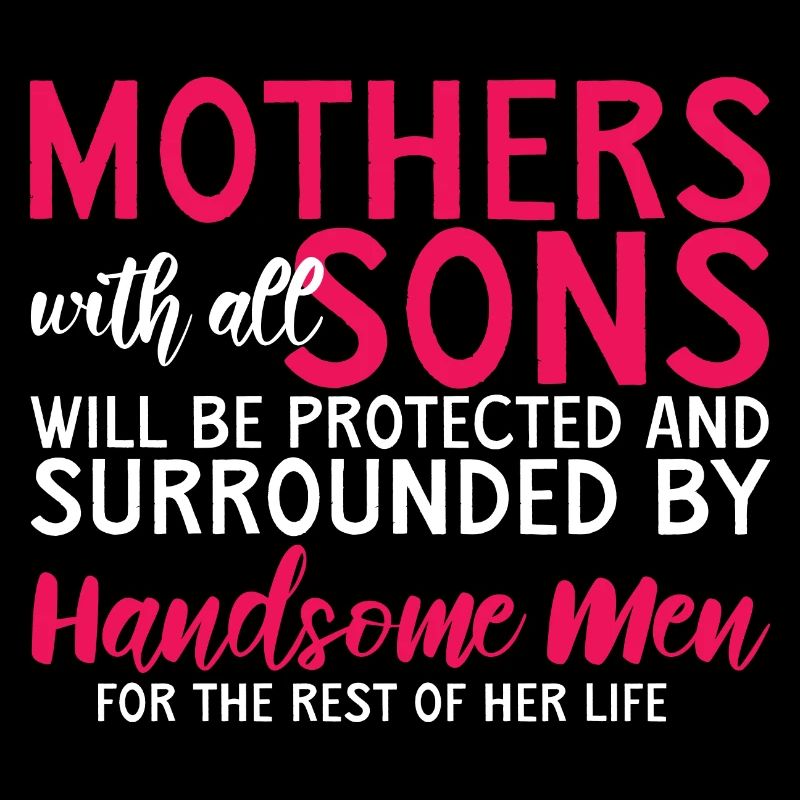 Mothers With All Sons Will Be Protected 2