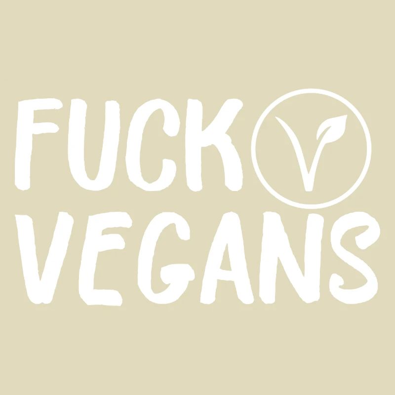 Scheiß Veganer