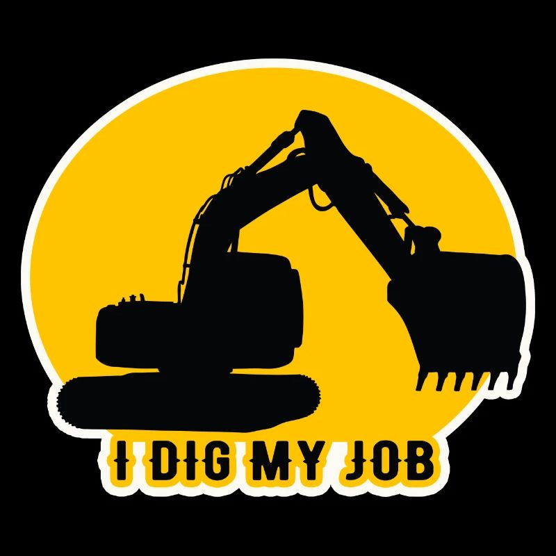 Fun Quote Excavator Driver
