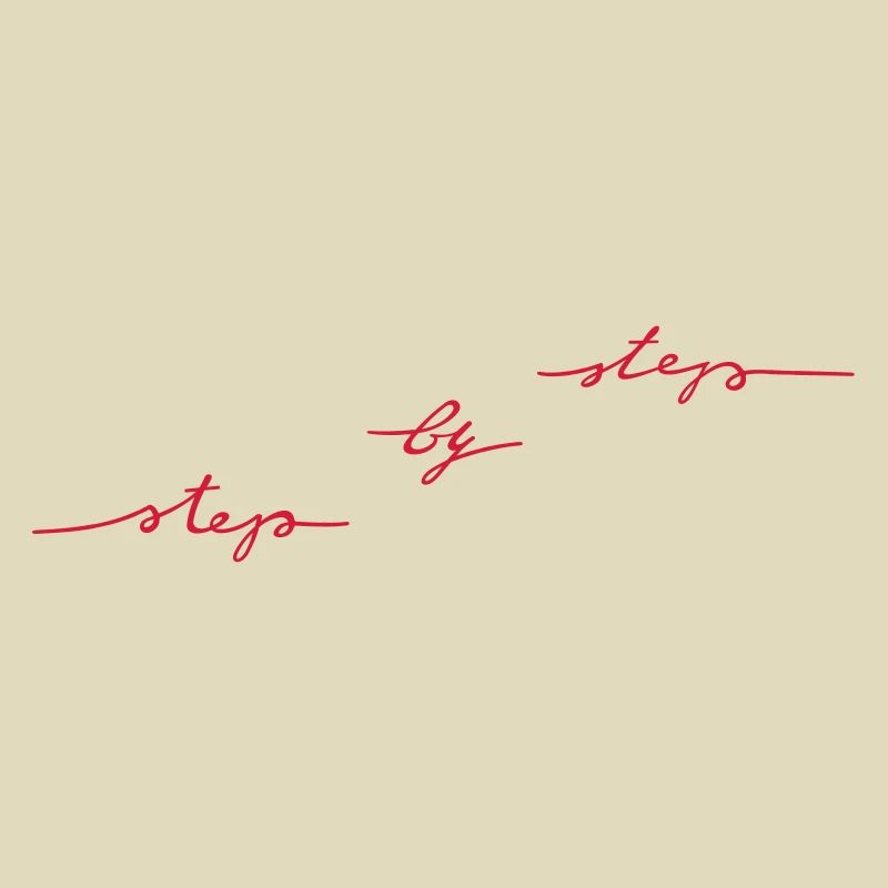 step by step