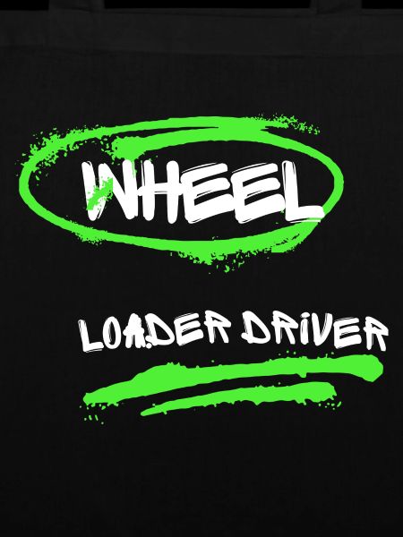 Wheel Loader Driver Graffiti