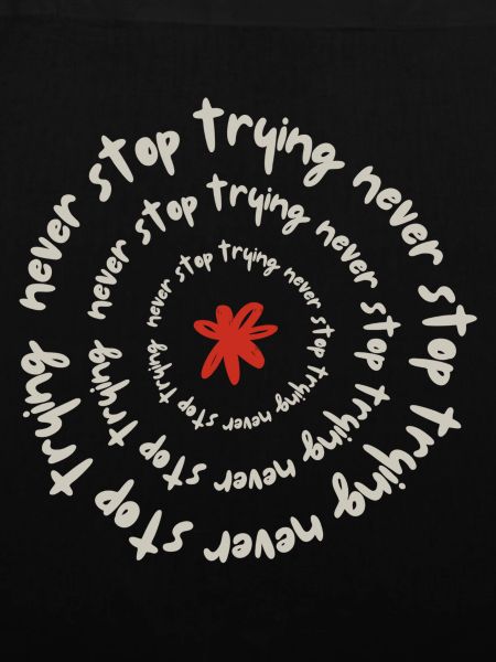 Never stop trying