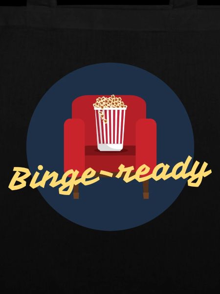 binge ready