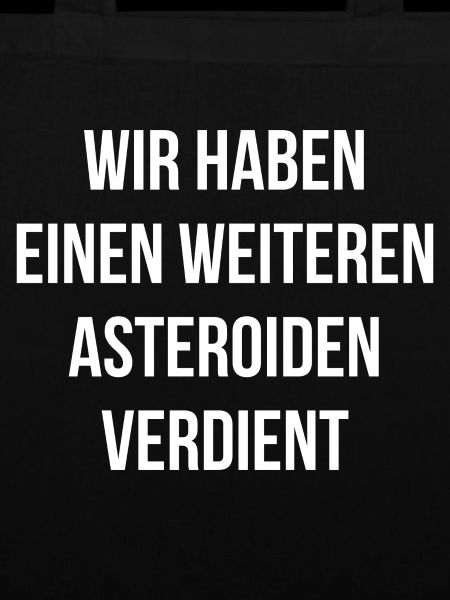 Asteroid Astronomie Spruch