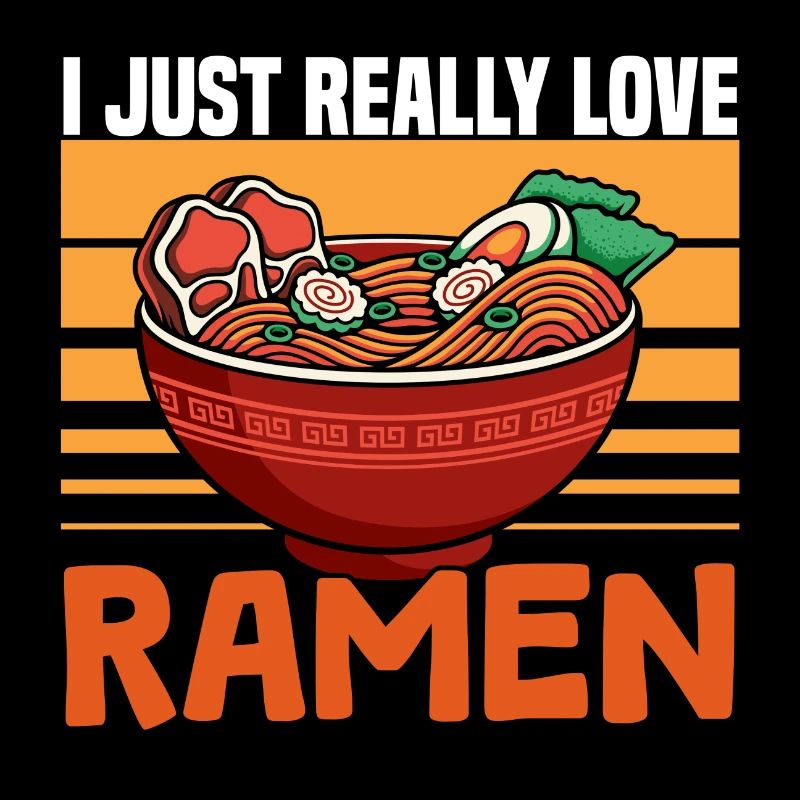 i just really love ramen