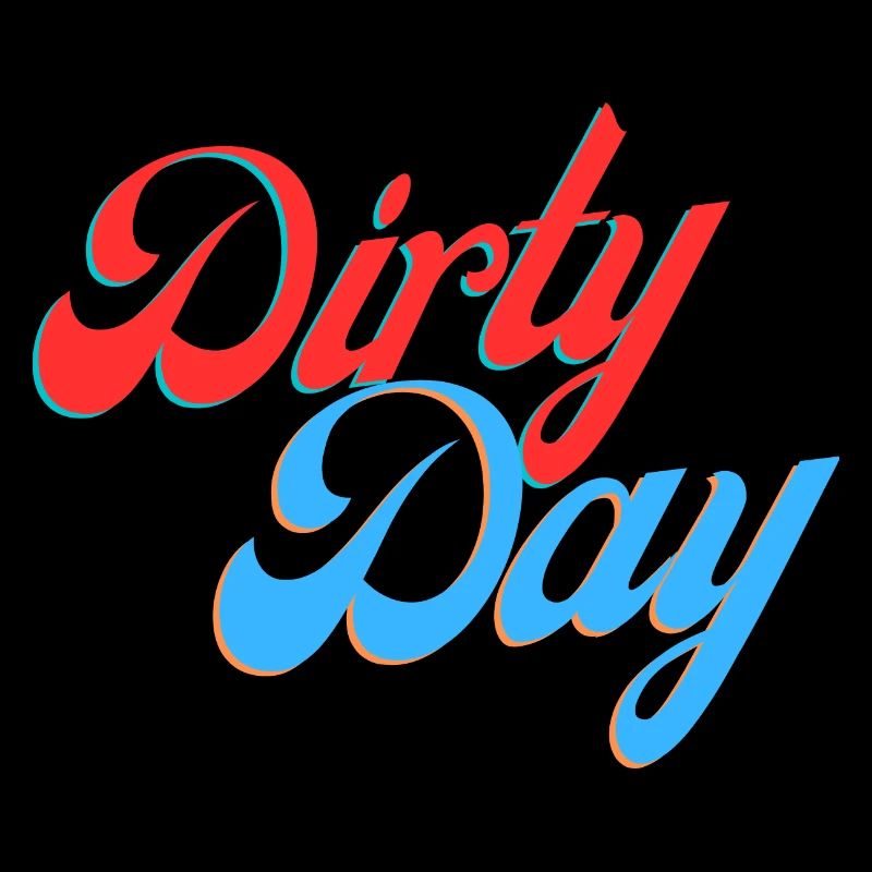 DirtyDay