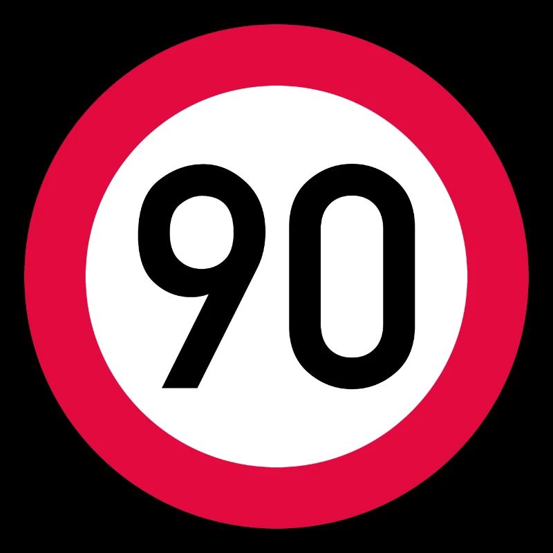 90 ans Attention ! Panneau de signalisation 90 km/h