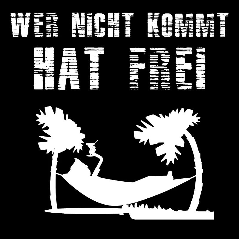 Wer nicht kommt hat frei
