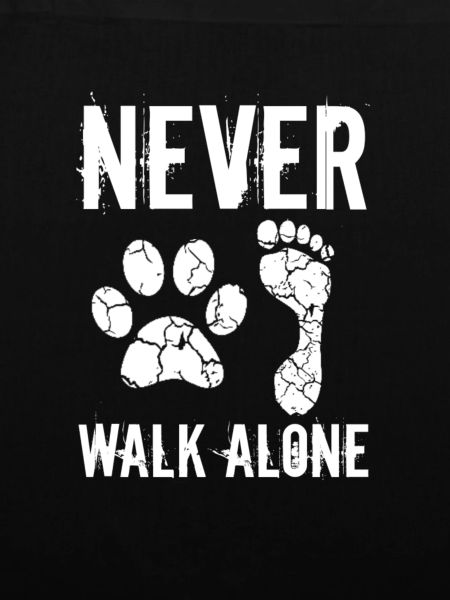 Never walk alone