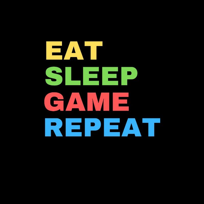 eat sleep game repeat