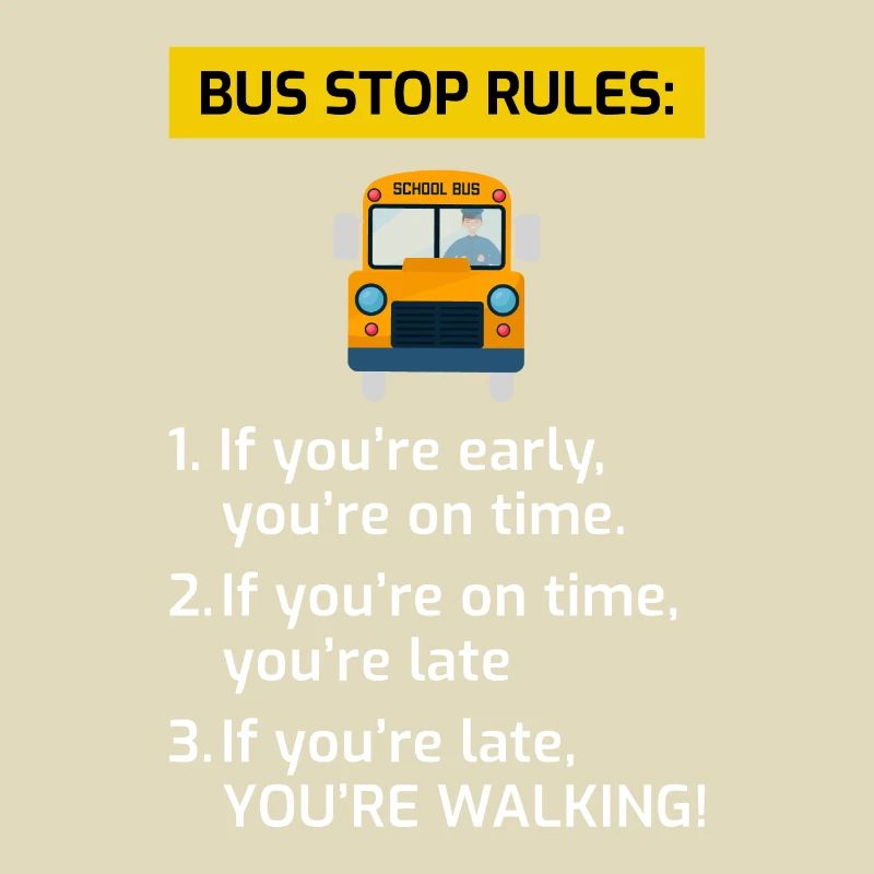 School Bus Stop Rules Student Driver Funny Gift