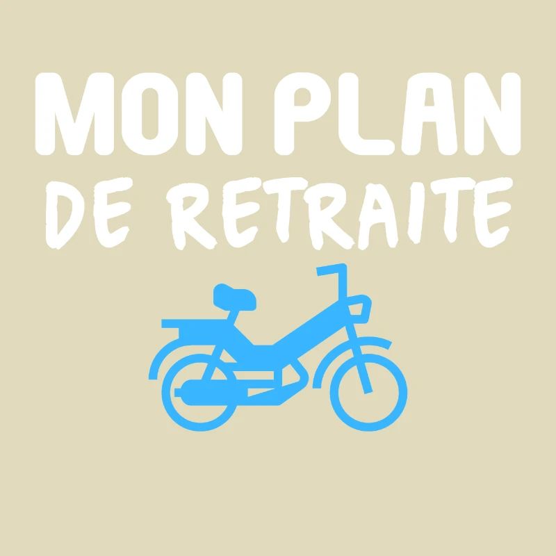 Mon plan de retraite. mobylette bleue