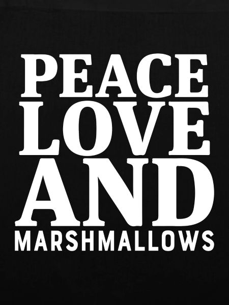 Peace Love And Marshmallows