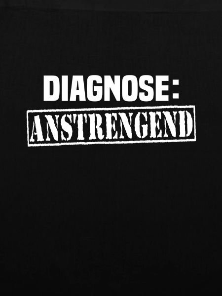 diagnose anstrengend