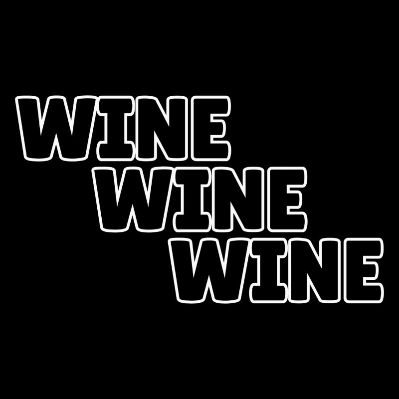 wine wine wine