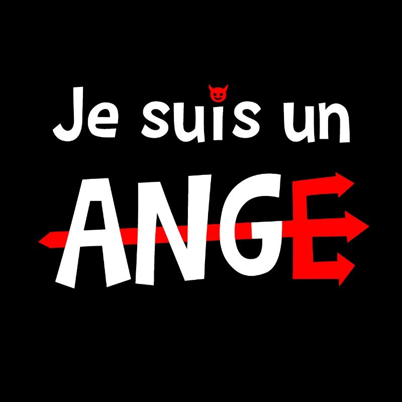 JE SUIS UN ANGE !