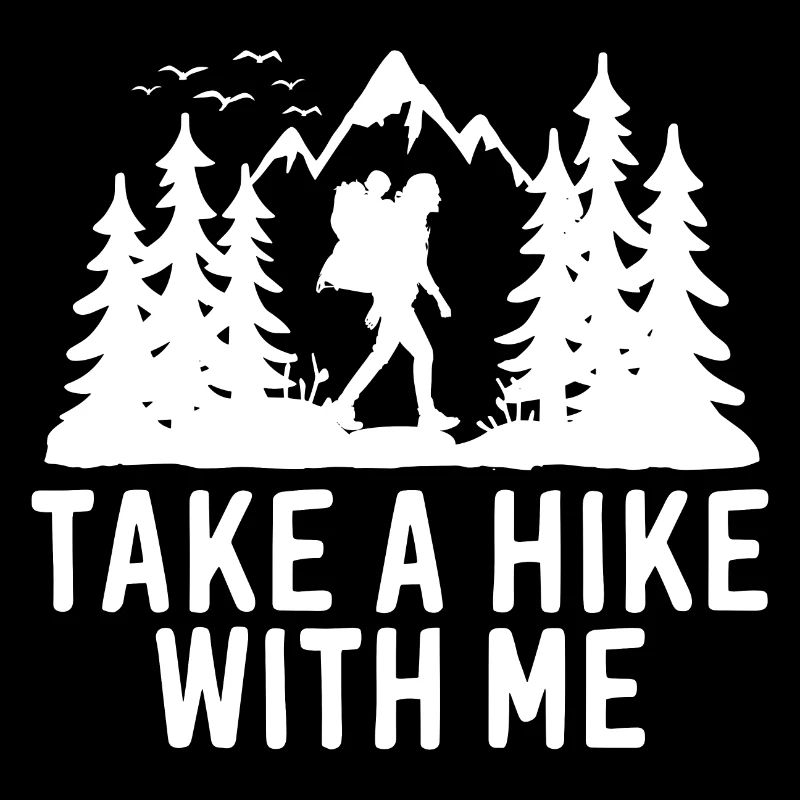 Wandern Wanderer Take A Hike With Me