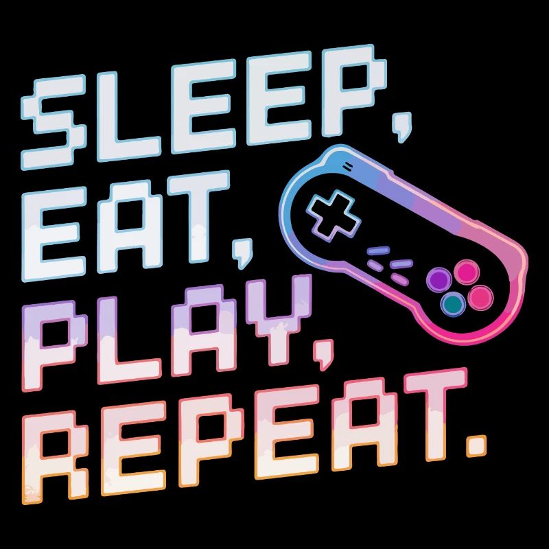 Sleep Eat Play Repeat Gaming Design