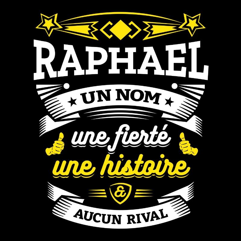 RAPHAEL UN NOM UNE FIERTÉ AUCUN RIVAL