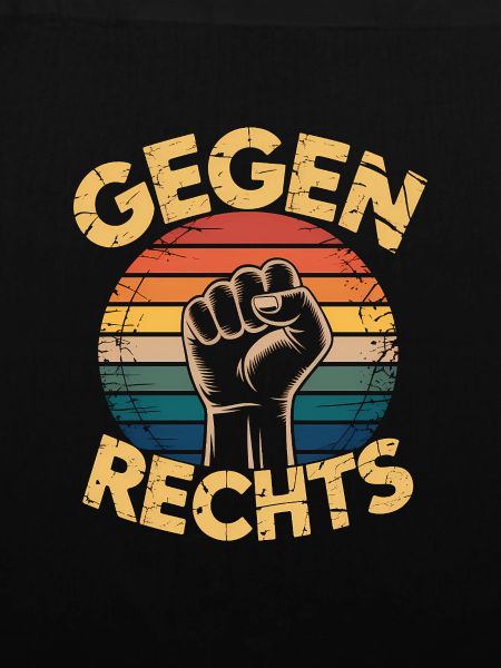 Gegen Rechts - Funny Antifa Spruch