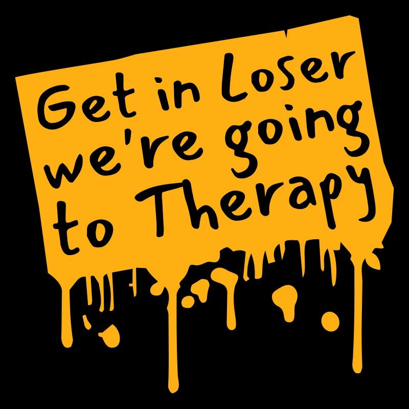 Get In Loser We're Going To Therapy Therapie Logo