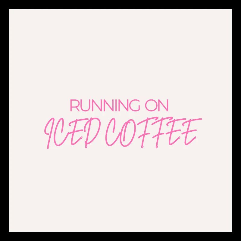 "RUNNING ON ICED COFFEE" Graphic Tee Design