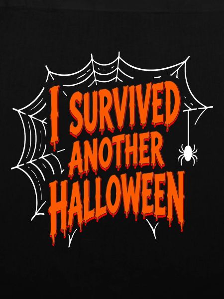 I Survived Another Halloween