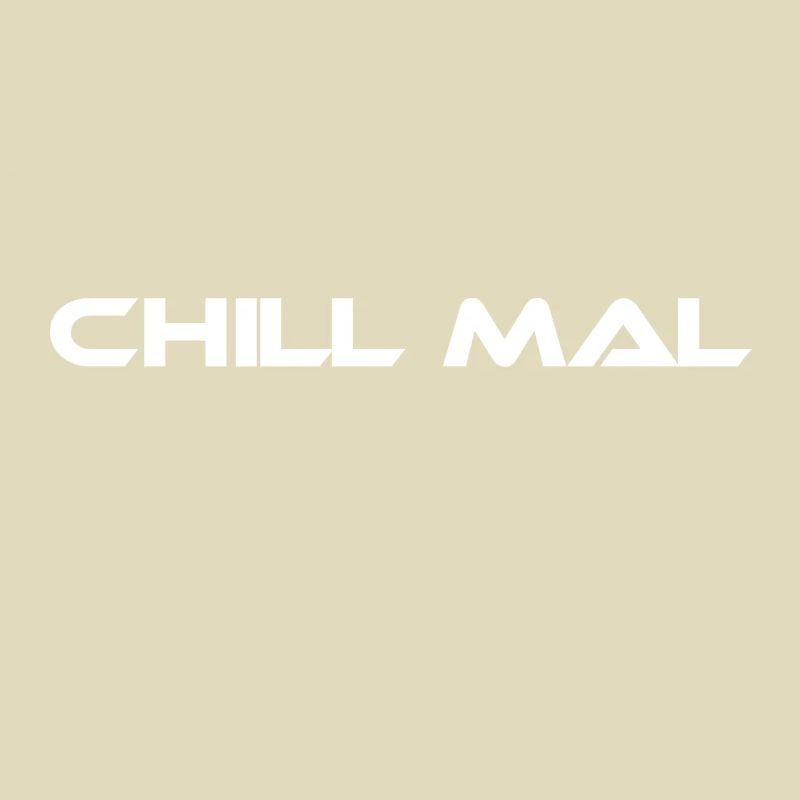 Chill mal