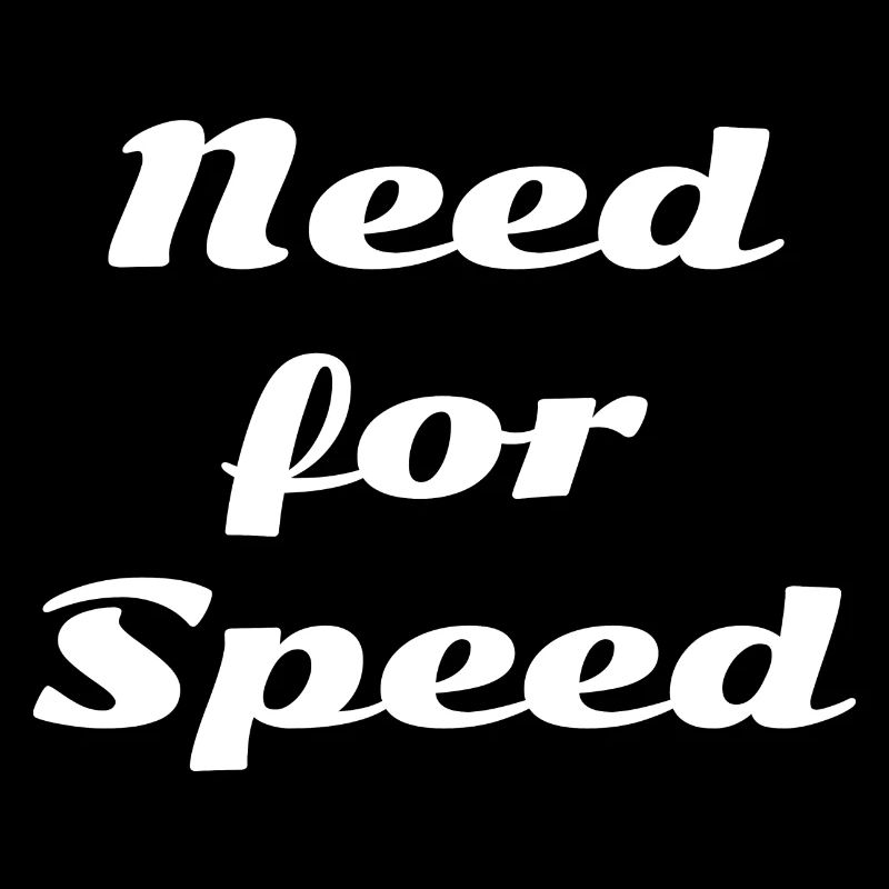 Need for speed