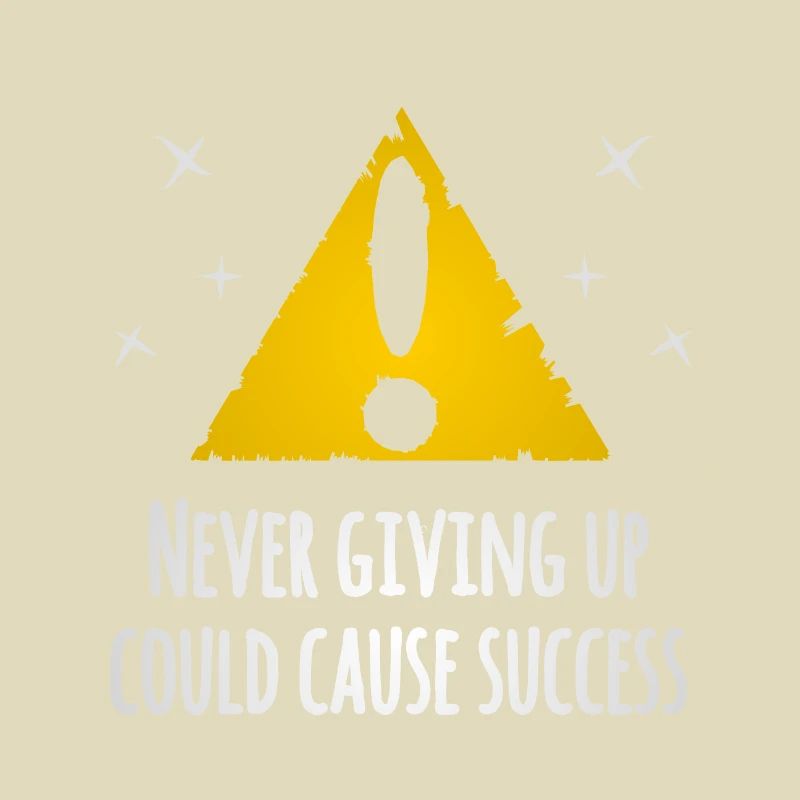 Never Giving Up Could Cause Success Warning Panel