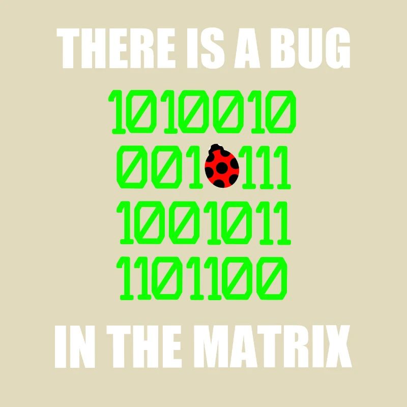 There is a bug in matrix ladybug pun, binary