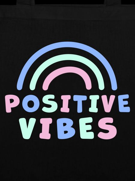 POSITIVE VIBES