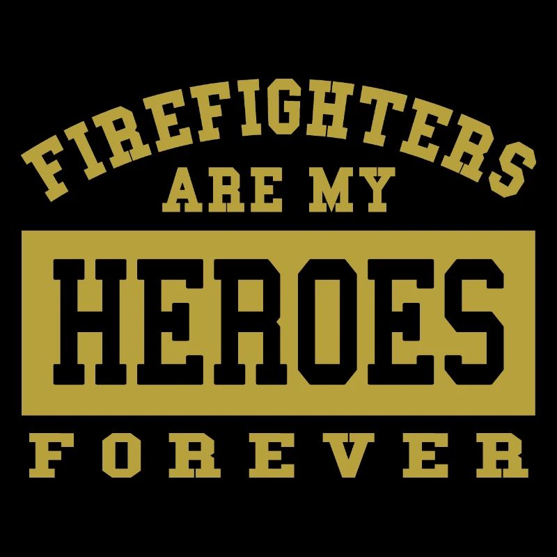 Les pompiers sont mes héros