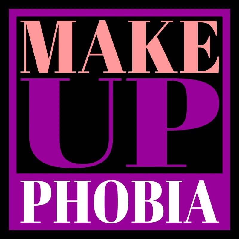 Make Up Phobia | Colors can be changed