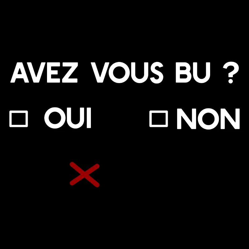 Avez vous bu t-shirt humour apéro