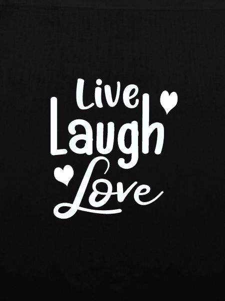 Live Laugh Love#Geschenkidee