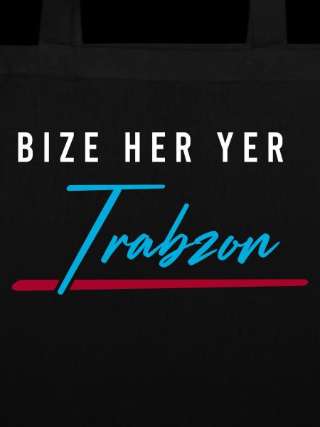 Bize her yer Trabzon