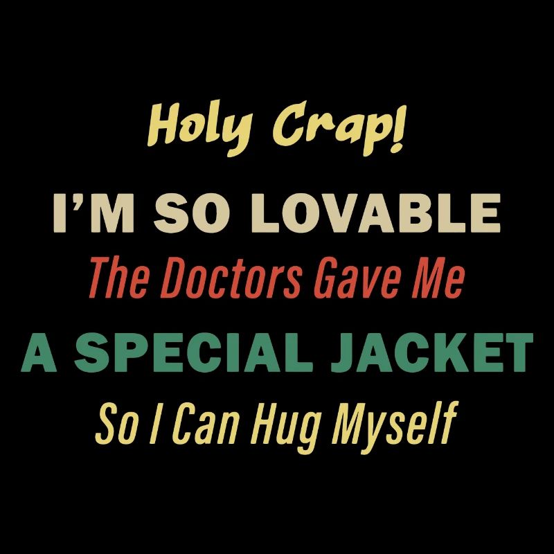 Holy crap I'm so lovable