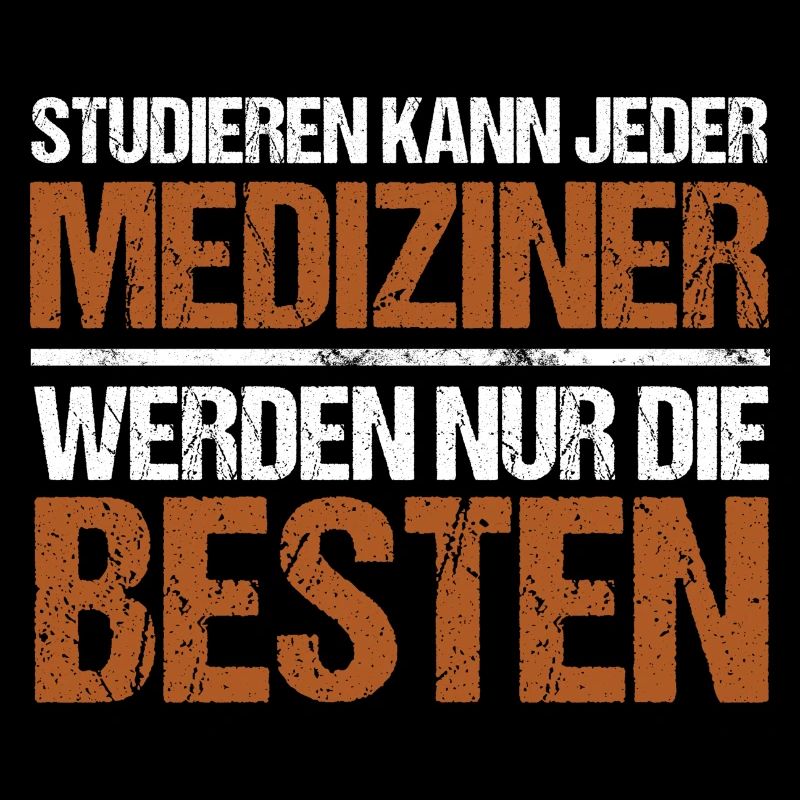 Studieren kann jeder - Mediziner Edition