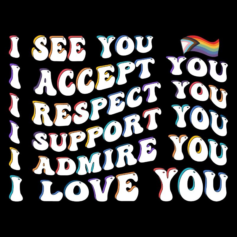 Proud Ally: I Accept, Respect, Support, Admire,