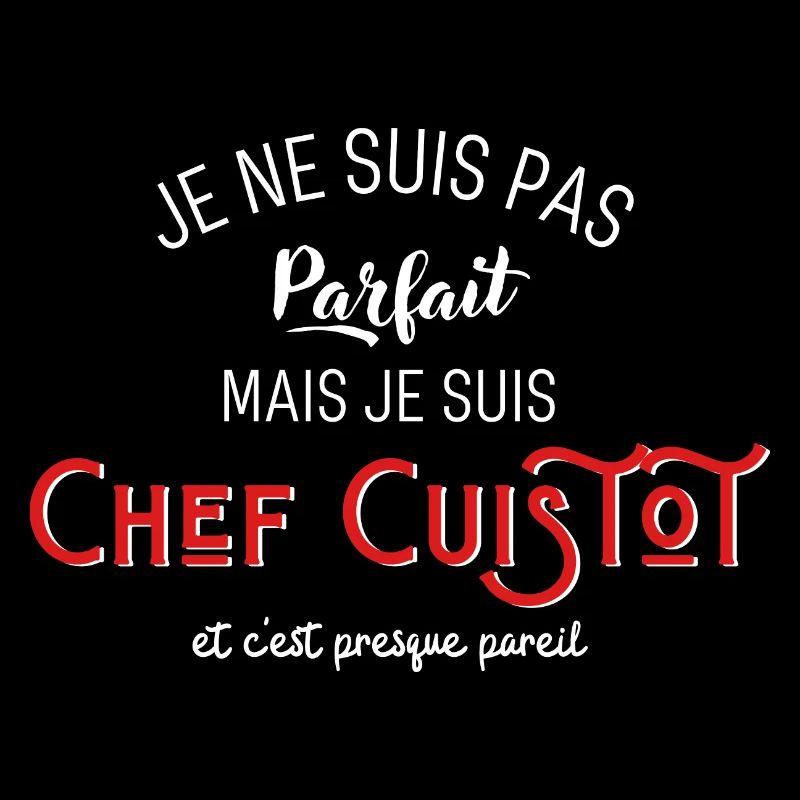 pas parfait mais chef cuistot