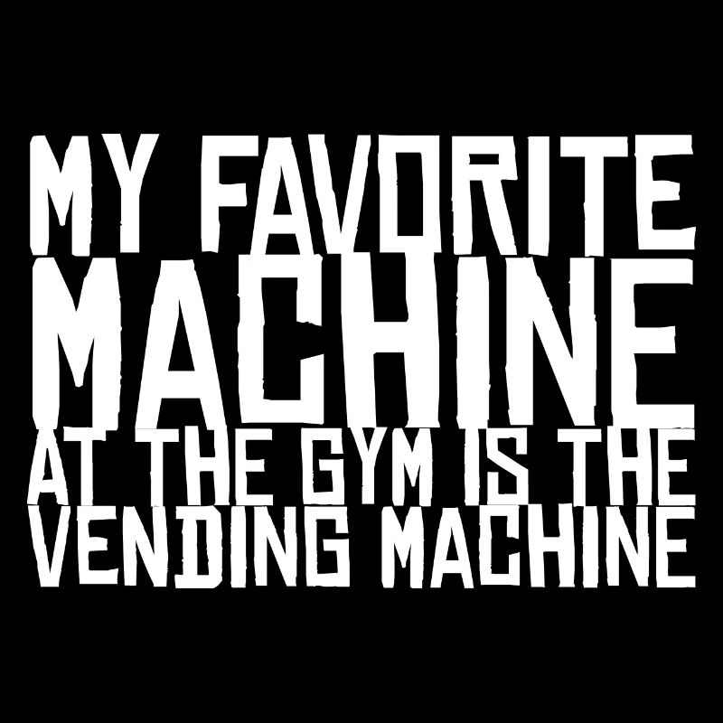 Favorite Machine At The Gym Is The Vending Machine