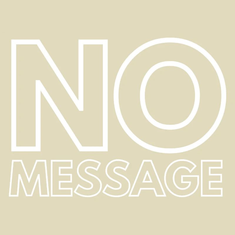 NO MESSAGE